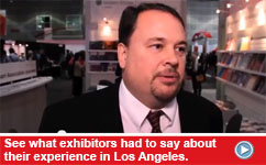 See what exhibitors had to say about their experience in Los Angeles.